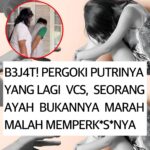 erecplsp.com, Ayah Malah Perkosa Putrinya Setelah Pergoki Sedang VCS